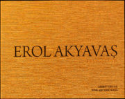 Erol Akyavaş – Form and Texture